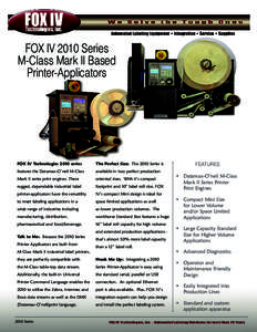 FOX IV 2010 Series M-Class Mark II Based Printer-Applicators FOX IV Technologies 2010 series