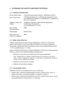 1 SUMMARY OF SAFETY AND EFFECTIVENESS 1.1 GENERAL INFORMATION Device Generic Name: Device Trade Name:  Cardiac Resynchronization Therapy – Defibrillator (CRT-D)