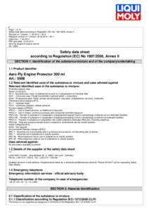 Page 1 of 10 Safety data sheet according to Regulation (EC) No, Annex II Revised on / Version:  Replaces revision of / Version:  Valid from: PDF print date: 