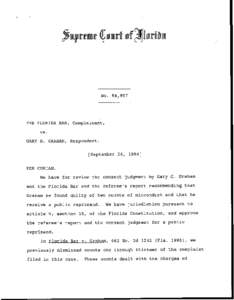 No. 84,897  THE FLORIDA BAR, Complainant, vs. GARY G. GRAHAM, Respondent.