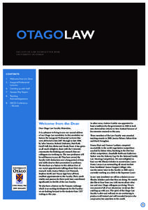 OTAGOLAW faculty of law newsletter 2009 university of otago CONTENTS 1.	 Welcome from the Dean