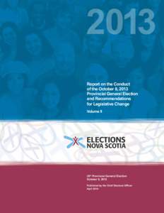 Year of birth missing / Green Party of Nova Scotia / Nova Scotia New Democratic Party / Darrell Dexter / Elections in Canada / National Register of Electors / Electronic voting in Canada / Politics of Canada / Politics of Nova Scotia / Nova Scotia