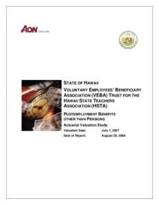 STATE OF HAWAII VOLUNTARY EMPLOYEES’ BENEFICIARY ASSOCIATION (VEBA) TRUST FOR THE HAWAII STATE TEACHERS ASSOCIATION (HSTA) POSTEMPLOYMENT BENEFITS