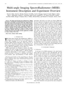 1072  IEEE TRANSACTIONS ON GEOSCIENCE AND REMOTE SENSING, VOL. 36, NO. 4, JULY 1998 Multi-angle Imaging SpectroRadiometer (MISR) Instrument Description and Experiment Overview