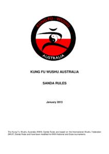 KUNG FU WUSHU AUSTRALIA  SANDA RULES January 2015