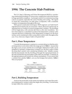 244  Tools for Teaching: The Concrete Slab Problem The U.S. Dept. of Housing and Urban Development (HUD) is considering constructing dwellings of various sizes, ranging from individual houses