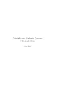 Probability and Stochastic Processes with Applications Oliver Knill Contents Preface