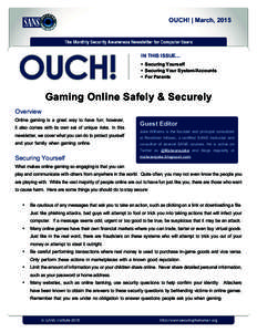 Antivirus software / Malware / Phishing / Password / Cheating in video games / Rootkit / Computer virus / Security / Cyberwarfare / Computer security