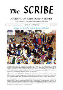 JOURNAL OF BABYLONIAN JEWRY PUBLISHED BY THE EXILARCH’S FOUNDATION Now found on www.thescribe.uk.com