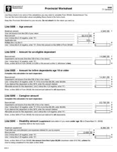 2009 T1 General Provincial Worksheet Use these charts to do some of the calculations you may need to complete Form SK428, Saskatchewan Tax. You can find more information about completing these charts in the forms book.