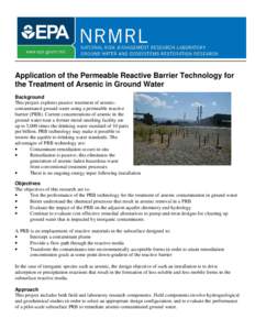 APPLICATION OF THE PERMEABLE REACTIVE BARRIER TECHNOLOGY FOR THE TREATMENT OF ARSENIC IN GROUND WATER