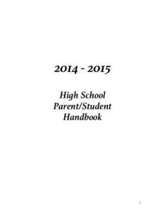 [removed]High School Parent/Student Handbook  1