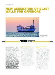 P ush in g t h e l im i t s  New generation of blast walls for offshore  Floating production, storage