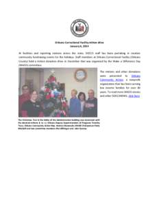 Orleans Correctional Facility mitten drive January 6, 2014 At facilities and reporting stations across the state, DOCCS staff has been partaking in creative community fundraising events for the holidays. Staff members at