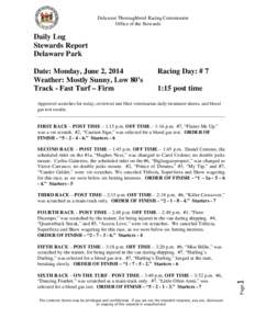 Delaware Thoroughbred Racing Commission Office of the Stewards Daily Log Stewards Report Delaware Park