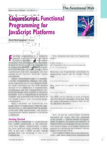 The Functional Web  Editor: Steve Vinoski •  ClojureScript: Functional Programming for