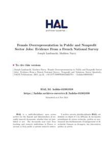 Female Overrepresentation in Public and Nonprofit Sector Jobs: Evidence From a French National Survey Joseph Lanfranchi, Mathieu Narcy To cite this version: Joseph Lanfranchi, Mathieu Narcy. Female Overrepresentation in 