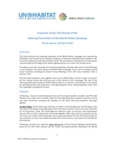   Outcome of the 3rd Session of the   Steering Committee of the World Urban Campaign   Rio de Janeiro, 20 March 2010   