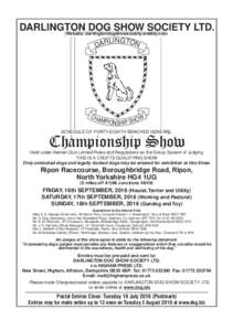 DARLINGTON DOG SHOW SOCIETY LTD. Website: darlingtondogshowsociety.weebly.com LINGTON DAR