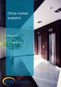 Office market snapshot 1H[removed]Office market snapshot  Moscow