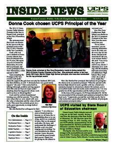 INSIDE NEWS Union County Public Schools Employee Newsletter October[removed]Donna Cook chosen UCPS Principal of the Year