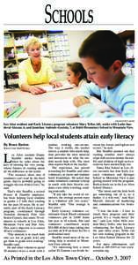 Schools  JOE HU/TOWN CRIER Los Altos resident and Early Literacy program volunteer Mary Teﬂer, left, works with Leslie Sandoval-Alcazar, 6, and Jonathan Andrade-Gaxiola, 7, at Bubb Elementary School in Mountain View.