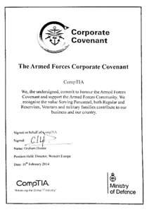 The Armed Forces Covenant  An Enduring Covenant Between The People of the United Kingdom Her Majesty’s Government – and –