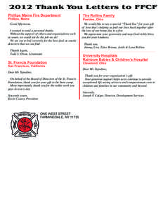 2012 Thank You Letters to FFCF Phillips Maine Fire Department Phillips, Maine Good Afternoon, I wanted to send a personal thanks. Without the support of others and organizations such