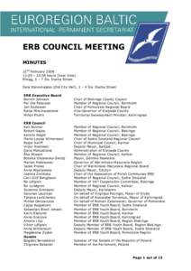 ERB COUNCIL MEETING MINUTES 22nd February – 20.00 hours (local time) Elbląg, 3 – 7 Św. Ducha Street Sala Staromiejska (Old City Hall), 3 – 4 Św. Ducha Street