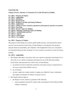 CHAPTER 25B. Change of Owner, Operator, or Guarantor for Certain Oil and Gas Facilities Sec. 25B-1. Purposes of Chapter. Sec. 25B-2. Applicability. Sec. 25B-3. Definitions. Sec. 25B-4. Requirements.