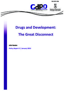 ISSN[removed]Drugs and Development: The Great Disconnect Julia Buxton