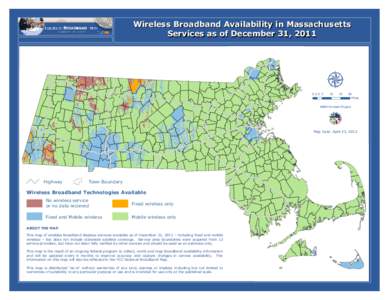 Wireless Broadband Availability in Massachusetts Services as of December 31, [removed]  Á