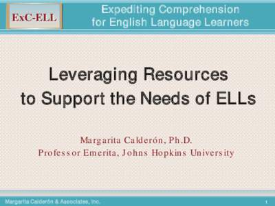 ExC-ELL  Expediting Comprehension for English Language Learners  Leveraging Resources