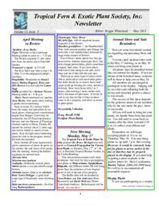 Tropical Fern & Exotic Plant Society, Inc. Newsletter Editor: Reggie Whitehead Volume 15, Issue 5