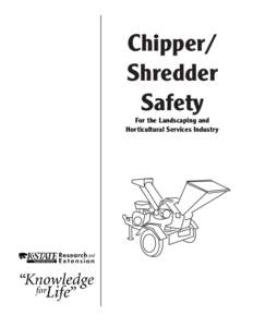 MF2710 Chipper/Shredder Safety for the Landscaping and Horticultural Services Industry