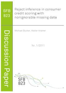 SFB 823 Reject inference in consumer credit scoring with nonignorable missing data