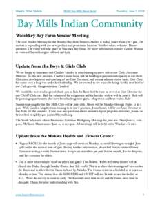Weekly Tribal Update  READ Bay Mills News here! Thursday, June 7, 2018