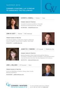 SUMMER 2010 CONNER & WINTERS, LLP IS PROUD TO ANNOUNCE THE FOLLOWING: KATHRYN J. KINDELL