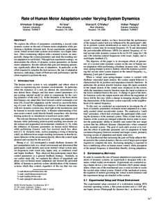 Rate of Human Motor Adaptation under Varying System Dynamics