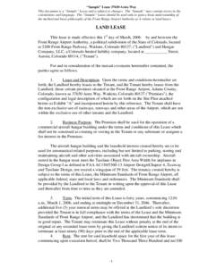 “Sample” Lease[removed]Astra Way This document is a “Sample” Lease and is subject to changes. The “Sample” may contain errors in the calculations and language. The “Sample” Lease should be used only to gain