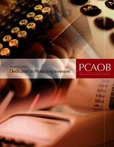 2005 Annual Report  Dedicated to Protecting Investors  Public Company Accounting Oversight Board