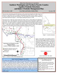 Idaho State Department of Agriculture  Southern Washington and Northern Payette Counties Aquifers Pesticide Detections and Idaho’s Pesticide Management Plan Gary Bahr and Kathryn Dallas Elliott