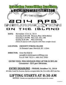 Revolution Powerlifting Syndicate & RYCHLAKPOWERSYSTEMS.COM Presents 2014