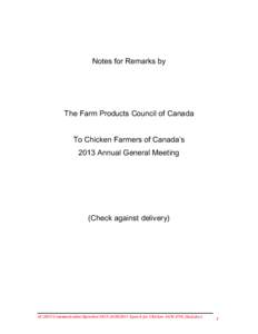 Notes for Remarks by  The Farm Products Council of Canada To Chicken Farmers of Canada’s 2013 Annual General Meeting