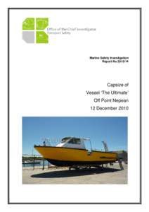 Marine Safety Investigation Report No[removed]Capsize of Vessel ‘The Ultimate’ Off Point Nepean