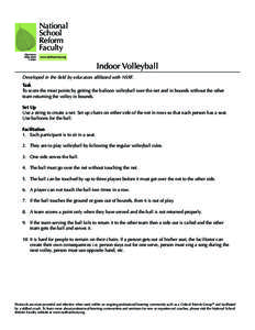 Volleyball / Team sports / Out of bounds / Sepak takraw / Point / Volleyball variations / Wallyball / Sports / Games / Ball games