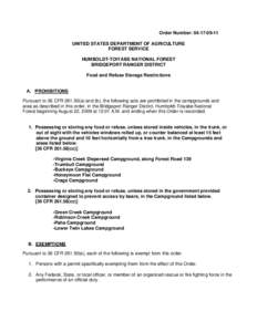 Order Number: [removed]UNITED STATES DEPARTMENT OF AGRICULTURE FOREST SERVICE HUMBOLDT-TOIYABE NATIONAL FOREST BRIDGEPORT RANGER DISTRICT Food and Refuse Storage Restrictions