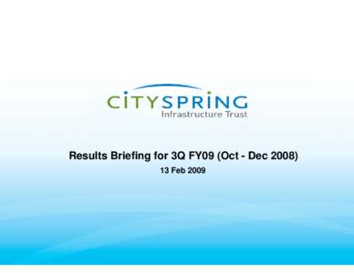 Microsoft PowerPoint - Results_Briefing_3QFY09
