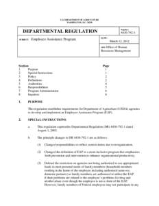 U.S. DEPARTMENT OF AGRICULTURE WASHINGTON, D.C[removed]Number:  DEPARTMENTAL REGULATION