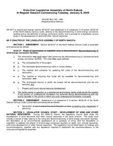 Sixty-first Legislative Assembly of North Dakota In Regular Session Commencing Tuesday, January 6, 2009 HOUSE BILL NO[removed]Representative DeKrey)  AN ACT to amend and reenact section[removed]and subdivision a of subse